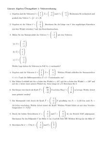 Lineare Algebra ¨Ubungsblatt 1: Vektorrechnung