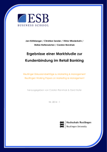 Ergebnisse einer Marktstudie zur Kundenbindung im Retail Banking