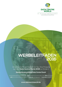 WERBELEITFADEN 2016 - Data Centre World Frankfurt