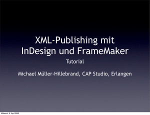 XML-Publishing mit InDesign und FrameMaker