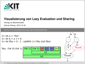 Visualisierung von Lazy Evaluation und Sharing