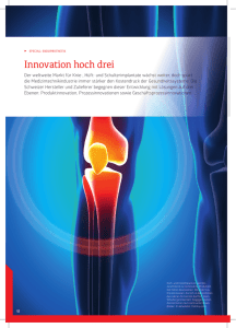 Innovation hoch drei - Jossi Orthopedics AG
