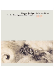 Fünfzig Jahre Sinologie an der Universität Zürich
