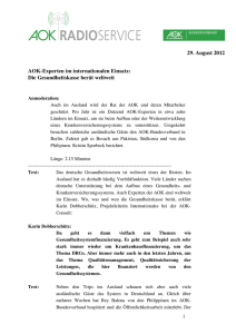 29. August 2012 AOK-Experten im internationalen Einsatz: Die