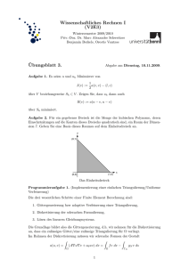 Wissenschaftliches Rechnen I (V2E3) ¨Ubungsblatt 3.