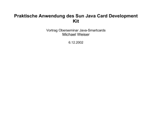 Praktische Anwendung des Sun Java Card Development Kit