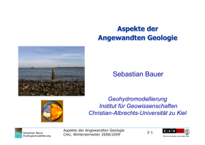 Aspekte der Angewandten Geologie Sebastian Bauer