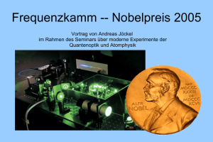 Frequenzkamm -- Nobelpreis 2005
