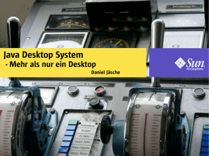 Java Desktop System: Mehr als nur ein Desktop