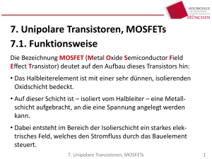 Kapitel 7 - Unipolarer Transistor, MOSFET