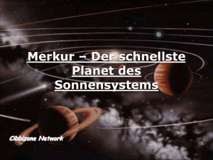 Merkur – Der schnellste Planet des
