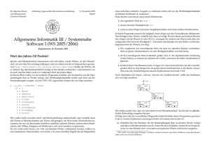 Allgemeine Informatik III / Systemnahe Software I (WS 2005/2006)