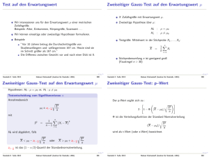Test auf den Erwartungswert Zweiseitiger Gauss
