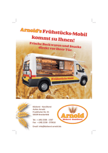 Arnold`s Frühstücks-Mobil kommt zu Ihnen!