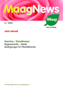 6 / 2010 Jetzt aktuell Gemüse / Zierpflanzen