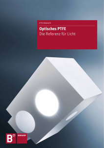 Optisches PTFE Die Referenz für Licht - Berghof - PTFE