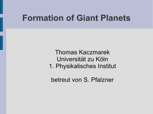 Formation of Giant Planets - I. Physikalisches Institut