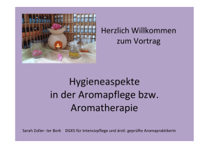 Hygieneaspekte in der Aromapflege bzw. Aromatherapie