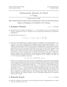 Mathematische Methoden der Physik 9.¨Ubung