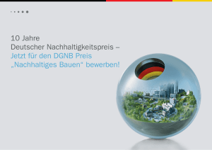 10 Jahre Deutscher Nachhaltigkeitspreis – Jetzt für den DGNB Preis