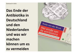 Das Ende der Antibiotika in Deutschland und den