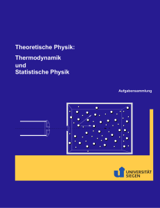 Theoretische Physik: Thermodynamik und Statistische Physik