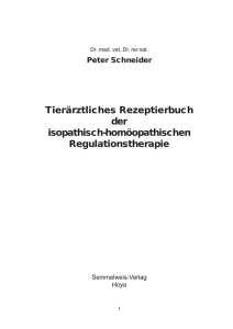 Peter Schneider Tierärztliches Rezeptierbuch der isopathisch
