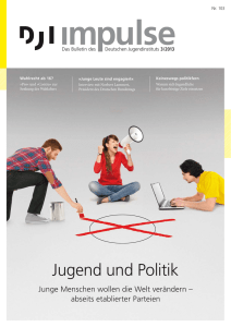 Jugend und Politik - Deutsches Jugendinstitut