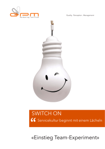SWITCH ON Experiment - QPM Marketing Services