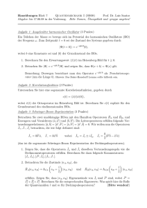 Hausübungen Blatt 7 Quantenmechanik I (SS08) Prof. Dr. Luis