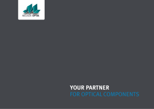 Your Partner for optical components