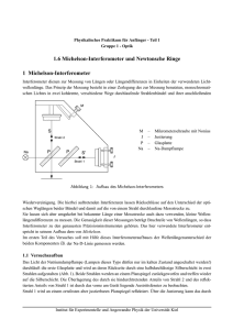 1.6 Michelson-Interferometer und Newtonsche Ringe 1 Michelson