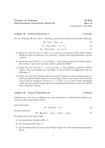 ¨Ubungen zur Vorlesung SS 2006 Elektrodynamik (Theoretische