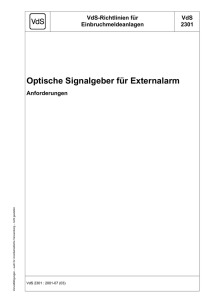 Optische Signalgeber für Externalarm - Anforderungen