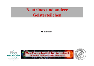 Neutrinos und andere Geisterteilchen