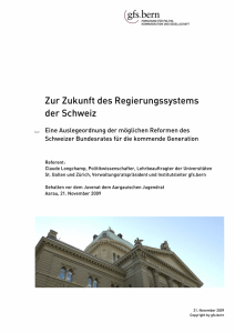 Zur Zukunft des Regierungssystems der Schweiz
