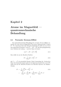 Kapitel 2 Atome im Magnetfeld — quantenmechanische Behandlung