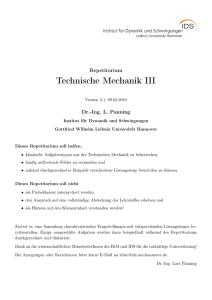 Technische Mechanik III - Institut für Dynamik und Schwingungen