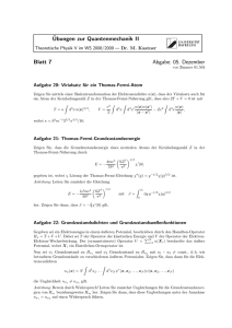 ¨Ubungen zur Quantenmechanik II Blatt 7 Abgabe: 05. Dezember