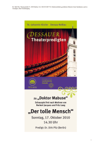 Dr. Dirk Pilz (Berlin) zum Schauspiel „Mabuse“