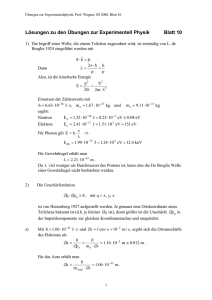 Lösungen zu den Übungen zur Experimentell Physik Blatt 10