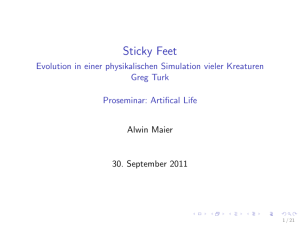 Sticky Feet - Evolution in einer physikalischen Simulation vieler