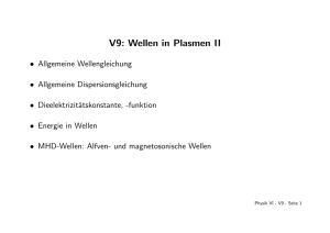 V9: Wellen in Plasmen II