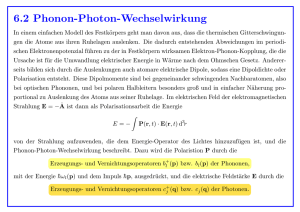 6.2 Phonon-Photon-Wechselwirkung