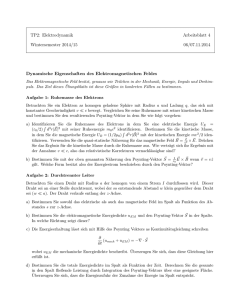 TP2: Elektrodynamik Arbeitsblatt 4 Wintersemester 2014/15 06