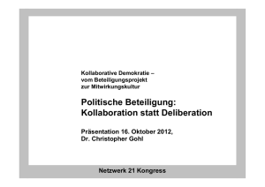 Politische Beteiligung: Kollaboration statt Deliberation