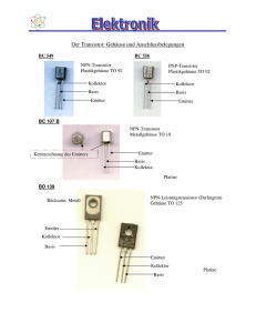 Der Transistor: Gehäuse und Anschlussbelegungen
