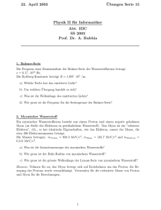 22. April 2003 ¨Ubungen Serie 15 Physik II für Informatiker Abt. IIIC