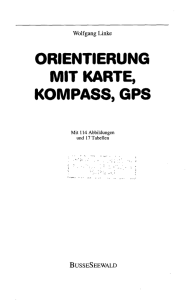 ORIENTIERUNG MIT KARTE, KOMPASS, GPS