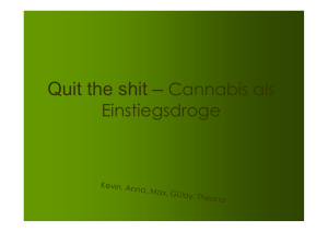 Quit the shit – Cannabis als